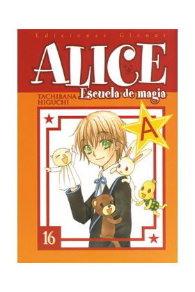 Alice Escuela de magia 16, de Higuchi, Tachibana | portada del libro