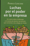 Luchas por el poder en la empresa, de LENCIONI | portada del libro