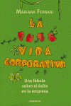 La puta vida corporativa, de FERRARI | portada del libro