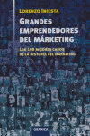 Grandes emprendedores del Marketing, de INIESTA | portada del libro