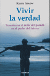 VIVIR LA VERDAD, de ABLOW | portada del libro