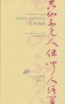 Lo mejor de la poesía amorosa china, de Varios autores | portada del libro