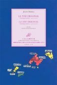 La voz original, de Serra, Jean | portada del libro