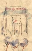 Entre dos memorias, de de Oliveira | portada del libro
