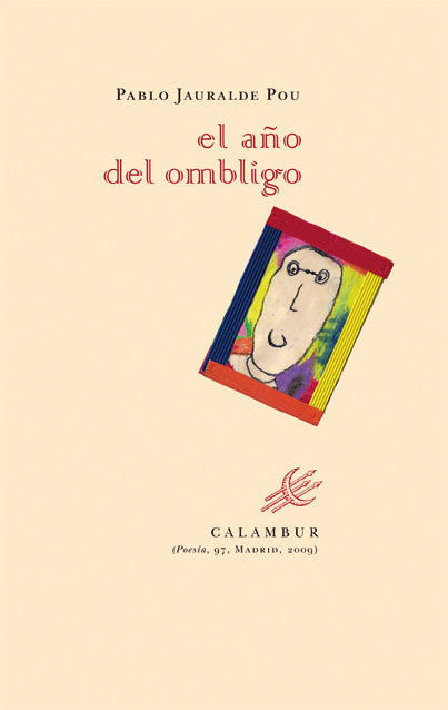 El año del ombligo, de Jauralde Pou | portada del libro