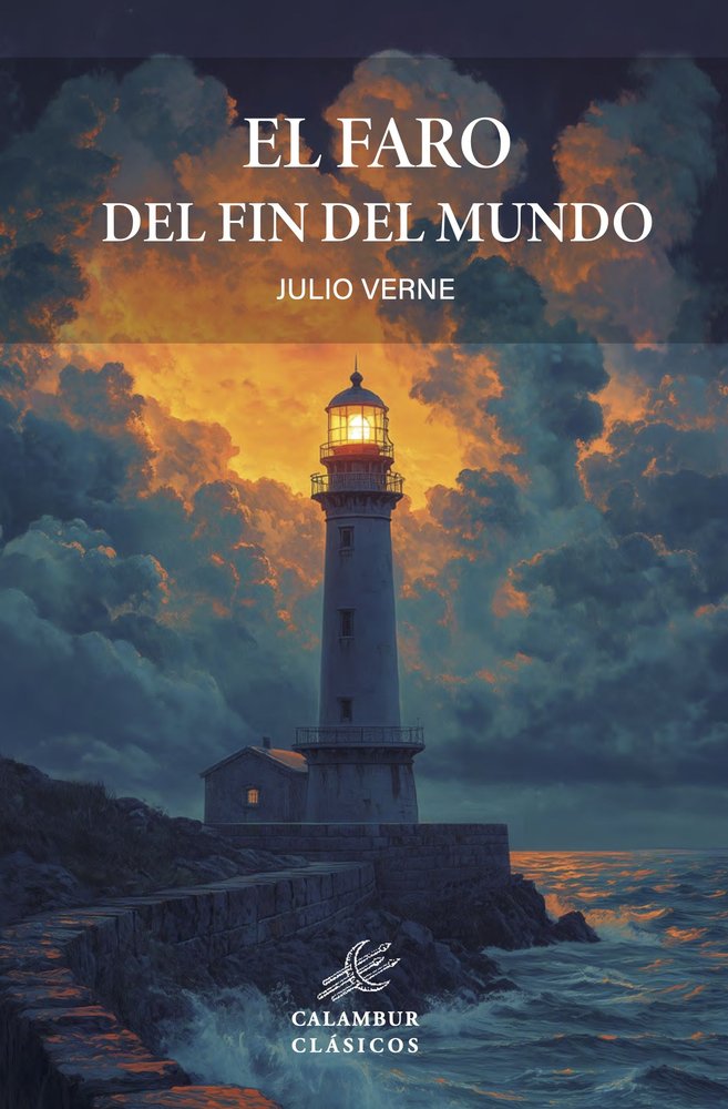 EL FARO DEL FIN DEL MUNDO, de VERNE, JULIO | portada del libro