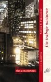Un trabajo nocturno, de Borràs Fernández, Xavier | portada del libro