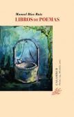 Libros de poemas, de Ríos Ruiz, Manuel | portada del libro