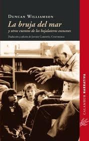 La bruja del mar y otros cuentos de los hojalateros escoceses, de Williamson, Duncam | portada del libro