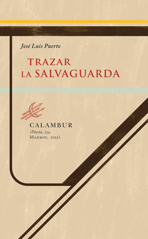 Trazar la salvaguarda, de Puerto, José Luis | portada del libro