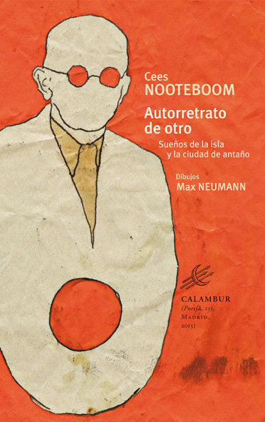 Autorretrato de otro. Sueños de la isla y la ciudad de antaño, de Nooteboom, Cees | portada del libro