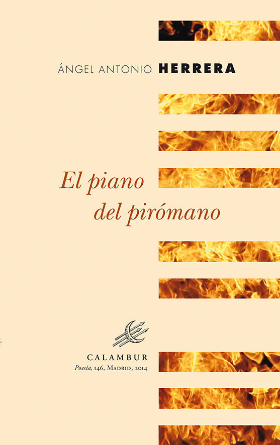 El piano del pirómano, de Ángel Antonio Herrera | portada del libro