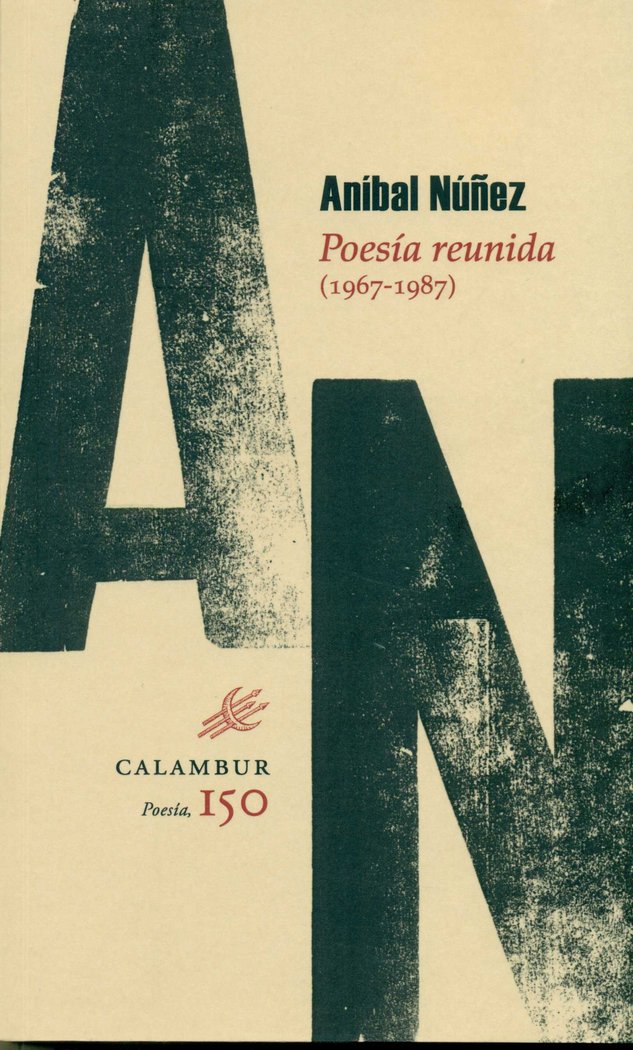 Poesía reunida (1967-1987), de Núñez San Francisco, Aníbal | portada del libro