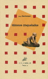 Himnos craquelados, de Riechmann Fernández | portada del libro