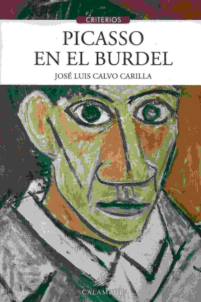 Picasso en el burdel, de Calvo Carilla, José Luis | portada del libro