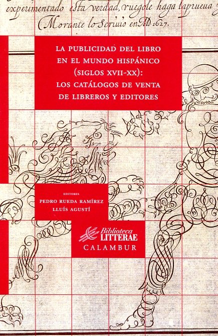 LA PUBLICIDAD DEL LIBRO EN EL MUNDO HISPANICO (SIGLOS XVII-XX): L, de AGUSTI | portada del libro