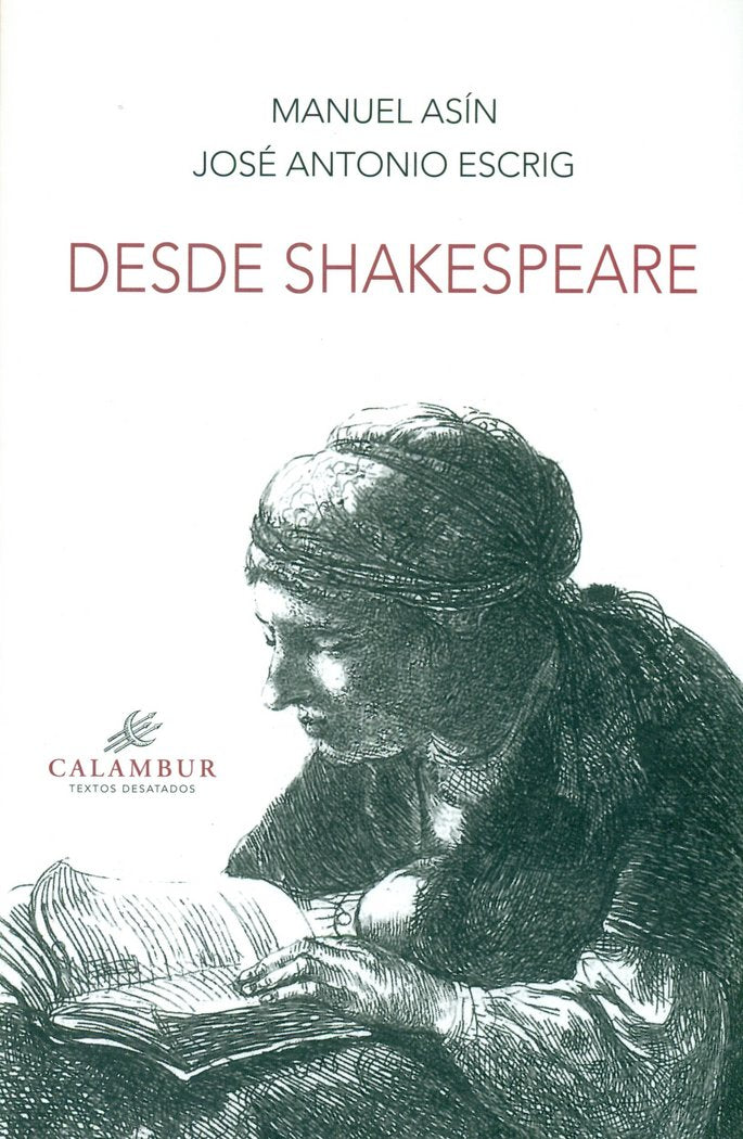 DESDE SHAKESPEARE, de ASIN, MANUEL | portada del libro