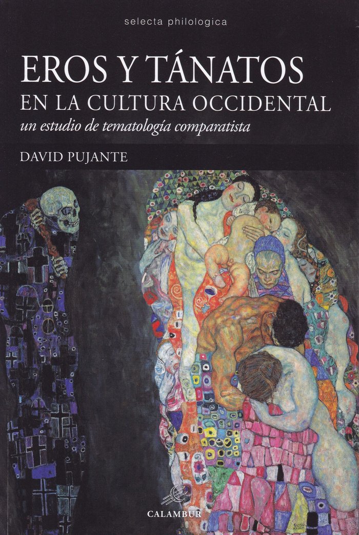 EROS Y TÁNATOS EN LA CULTURA OCCIDENTAL, de PUJANTE SÑANCHEZ | portada del libro
