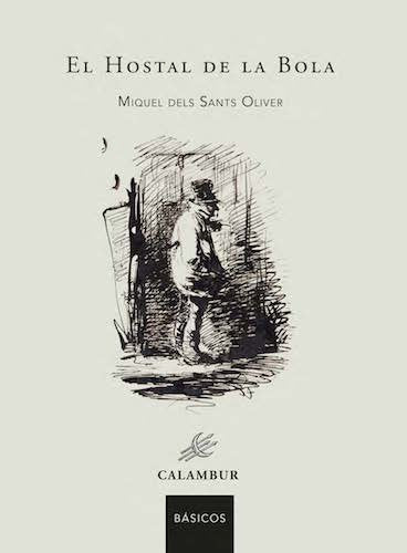 EL HOSTAL DE LA BOLA, de DELS SANTS OLIVER,MIQUEL | portada del libro
