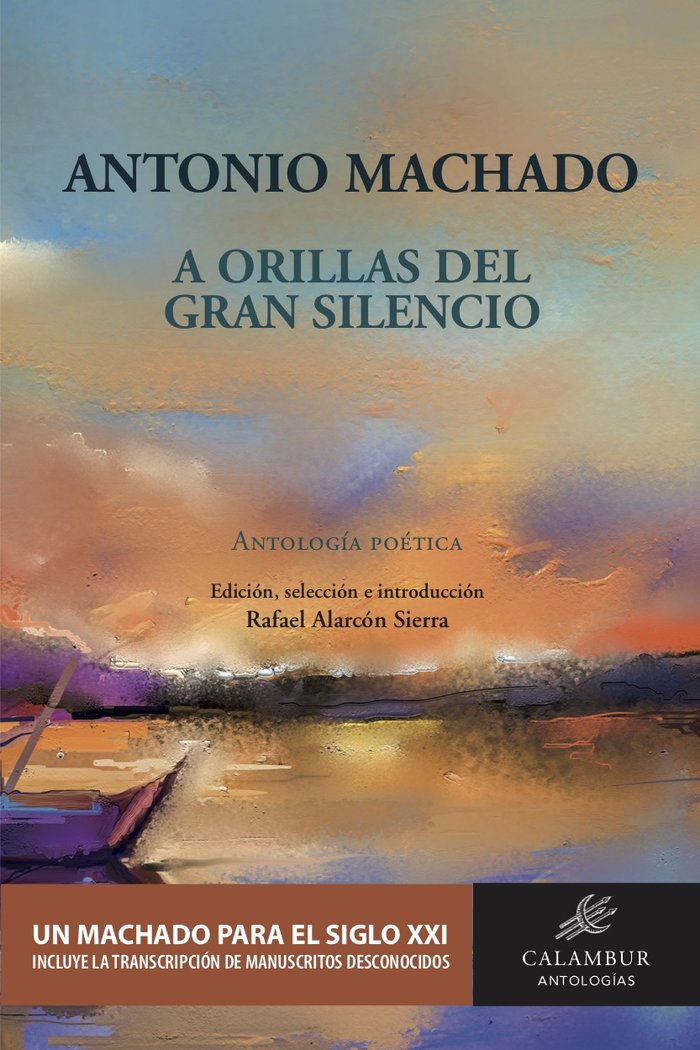 A ORILLAS DEL GRAN SILENCIO, de MACHADO,ANTONIO | portada del libro