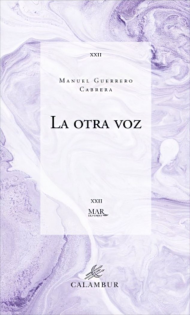 La otra voz, de , Guerrero Cabrera, Manuel | portada del libro