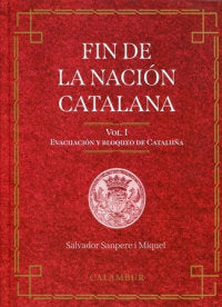 2VOL:FIN DE LA NACION CATALANA, de SAMPERE I MIQUEL,SALVADOR | portada del libro