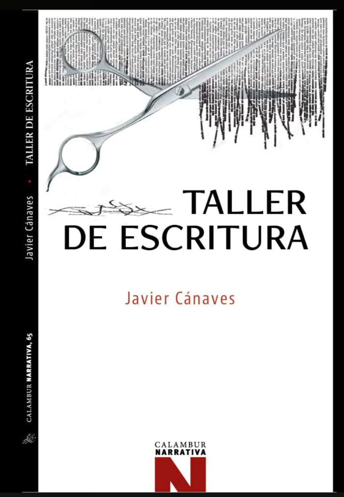 TALLER DE ESCRITURA, de JAVIER CANAVES | portada del libro