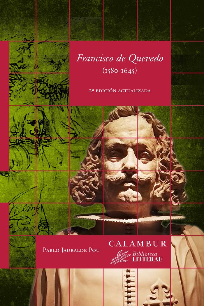 Francisco de Quevedo (1580 - 1645), de , Jauralde Pou, Pablo | portada del libro