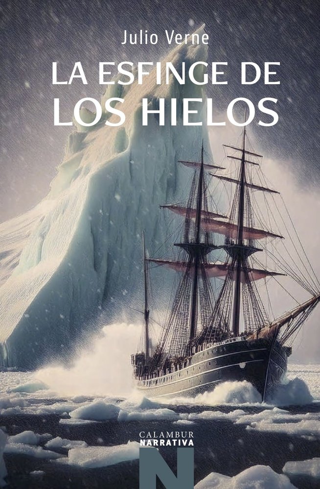 La esfinge de los hielos, de VERNE, JULIO | portada del libro