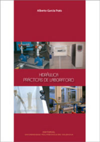 HIDRÁULICA. PRÁCTICAS DE LABORATORIO, de García Prats | portada del libro
