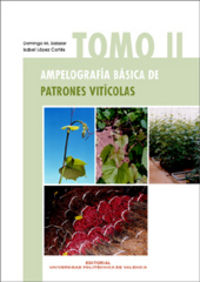 AMPELOGRAFÍA BÁSICA DE PATRONES VITÍCOLAS. TOMO II, de Salazar Hernández | portada del libro