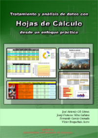 TRATAMIENTO Y ANÁLISIS DE DATOS CON HOJAS DE CÁLCULO DESDE UN ENFOQUE PRÁCTICO, de García Granada | portada del libro