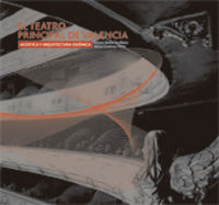 EL TEATRO PRINCIPAL DE VALENCIA: ACÚSTICA Y ARQUITECTURA ESCÉNICA, de Giménez Pérez | portada del libro