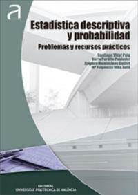 ESTADÍSTICA DESCRIPTIVA Y PROBABILIDAD: PROBLEMAS Y RECURSOS PRÁCTICOS, de Portillo Poblador | portada del libro