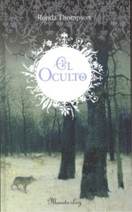 OCULTO,EL, de THOMPSON | portada del libro