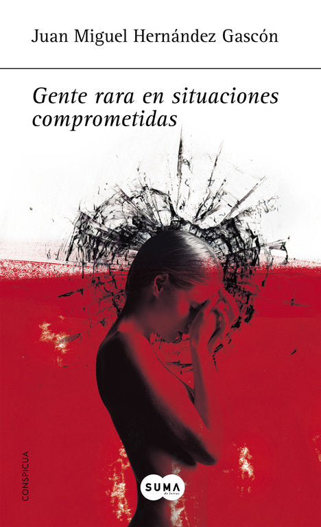 Gente rara en situaciones comprometidas, de Hernández Gascón | portada del libro