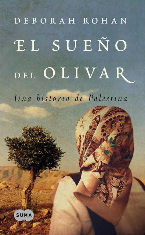 El sueño del olivar, de Rohan, Deborah | portada del libro