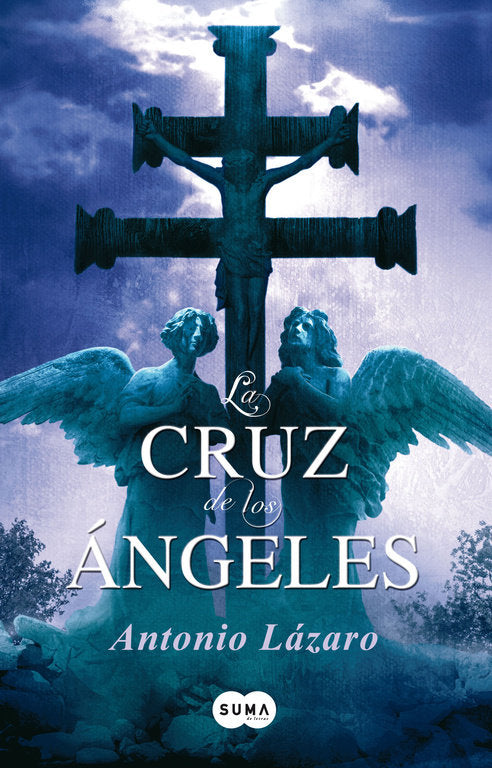 La cruz de los ángeles, de LAZARO CEBRIAN | portada del libro