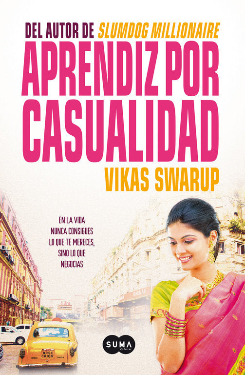 Aprendiz por casualidad, de Swarup | portada del libro