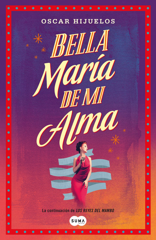 Bella Mar¡a de mi alma, de TRIPADVISOR LL | portada del libro
