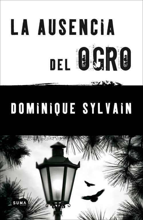 La ausencia del ogro, de SYLVAIN | portada del libro