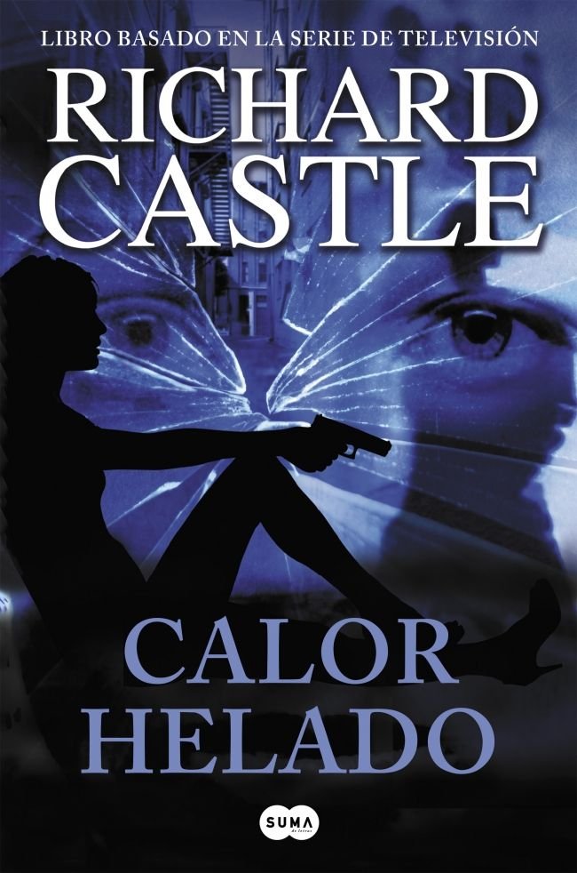 Calor helado (Serie Castle 4), de Castle, Richard | portada del libro