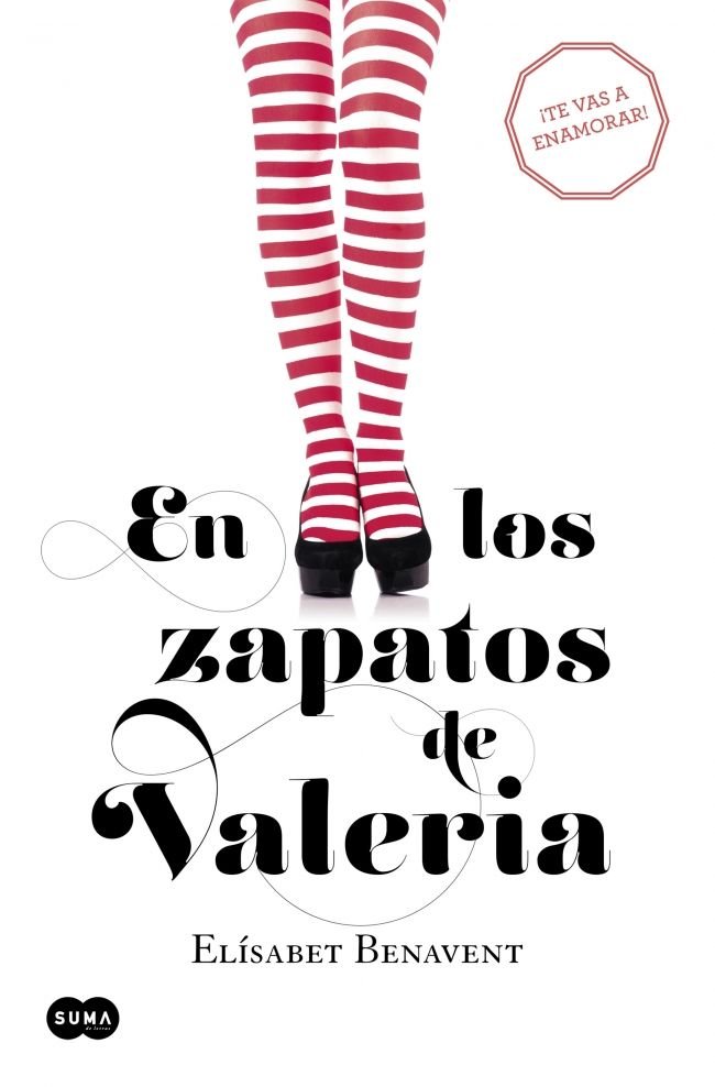 En los zapatos de Valeria (Saga Valeria 1), de Benavent, Elísabet | portada del libro