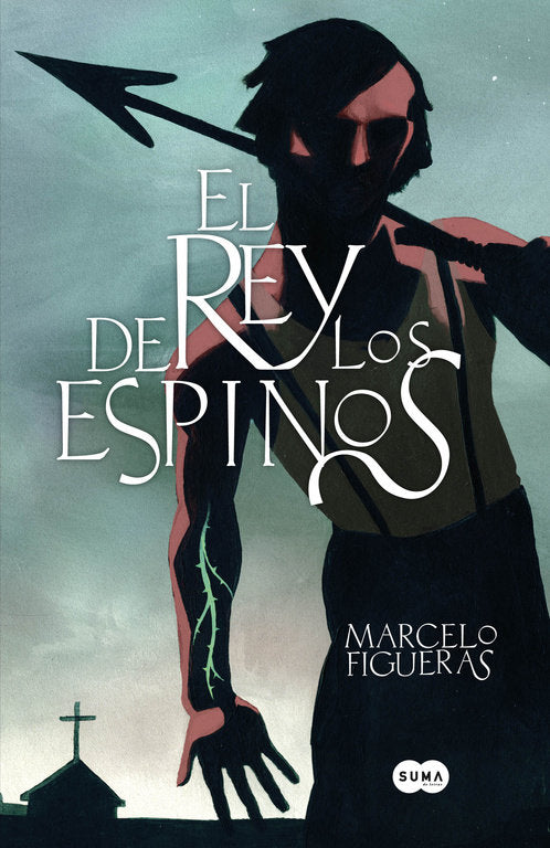 El rey de los espinos, de FIGUERAS | portada del libro