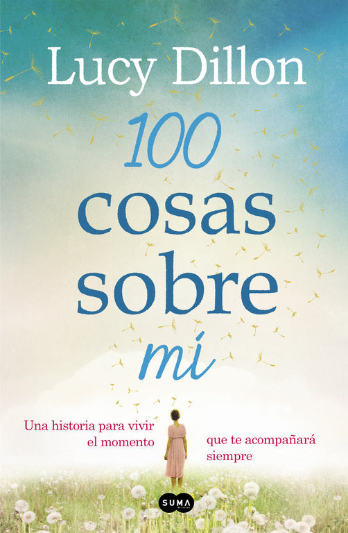 100 cosas sobre mí, de Dillon | portada del libro