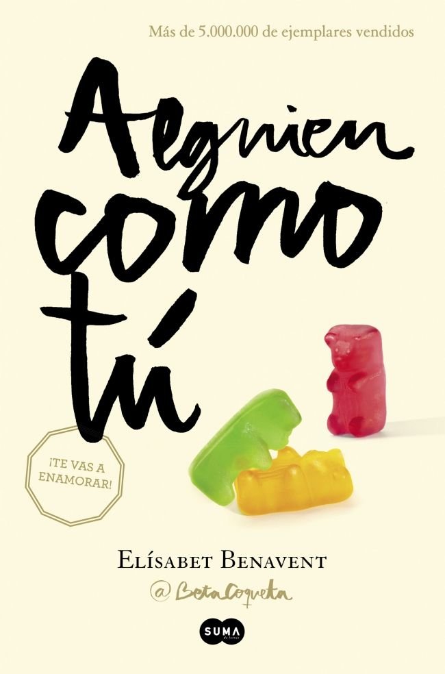Alguien como tú (Mi elección 2), de Benavent, Elísabet | portada del libro