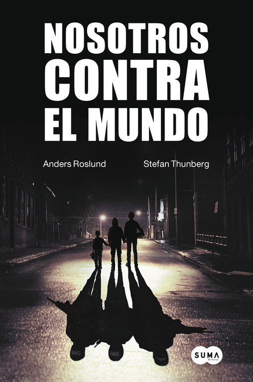 Nosotros contra el mundo, de Roslund | portada del libro