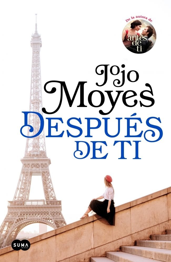 Después de ti (Antes de ti 2), de Moyes, Jojo | portada del libro