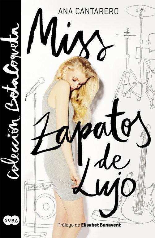 Miss Zapatos de Lujo (Colección @BetaCoqueta), de Cantarero, Ana | portada del libro