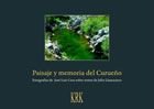 Paisaje y memoria del Curueño, de JOSE LUIS CASO | portada del libro
